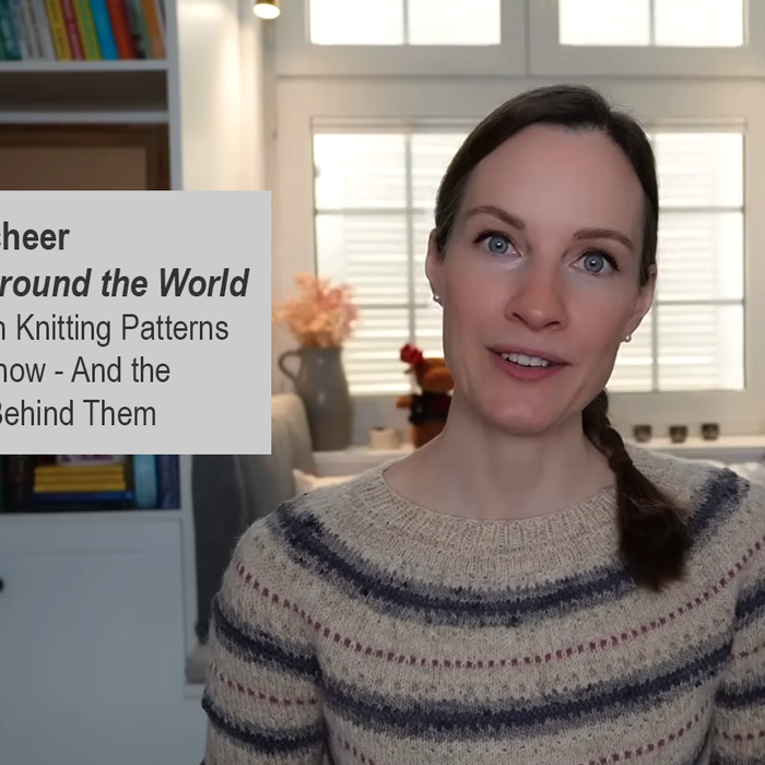 Annika Scheer - Knitting Around the World:  30 American Knitting Patterns You Must Know - And the Designers Behind Them